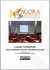 A Guide To Creating And Running Agora Speakers Clubs